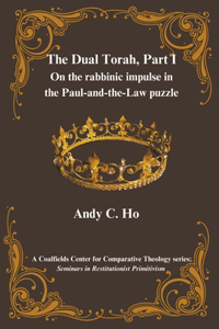 Dual Torah, Part I