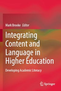 Integrating Content and Language in Higher Education
