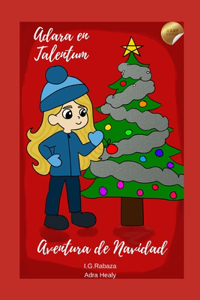Adara en Talentum. Aventura de Navidad
