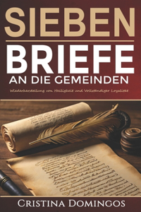 Sieben Briefe an Die Gemeinden