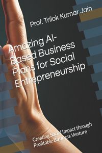 Amazing AI-Based Business Plans for Social Entrepreneurship