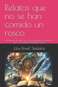 Relatos que no se han comido un rosco