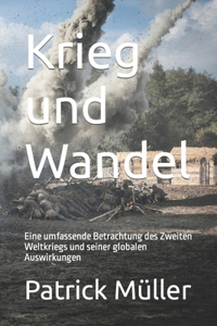 Krieg und Wandel