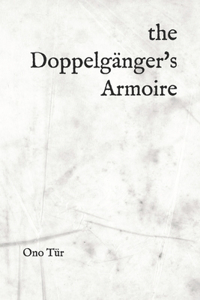 Doppelgänger's Armoire