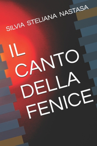 Canto Della Fenice