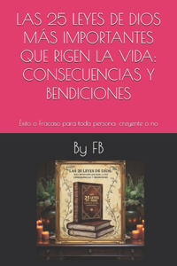 25 Leyes de Dios Más Importantes Que Rigen La Vida