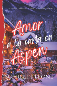 Amor a la carta en Aspen