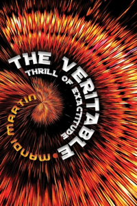 Veritable Thrill of Exactitude