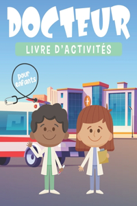 DOCTEUR LIVRE D'ACTIVITÉS pour enfants
