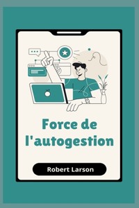Force de l'autogestion