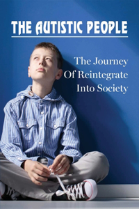 The Autistic People