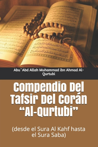 Compendio Del Tafsir Del Corán Al-Qurtubi