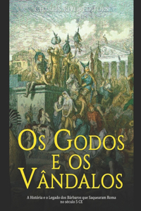 Os Godos e os Vândalos