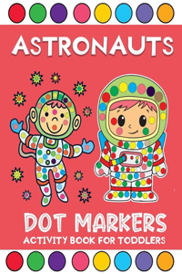 astronauts dot markers activity book for toddlers