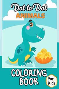 Dot to Dot Animals Coloring Book For Kids