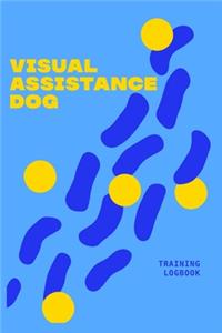 Visual Assistance Dog Training Logbook