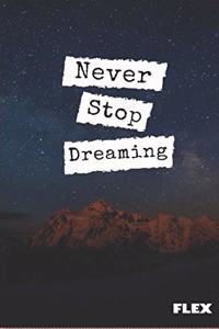 Never Stop Dreaming book