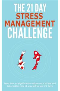 The 21-Day Stress Management Challenge