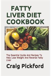 Fatty Liver Diet Cookbook