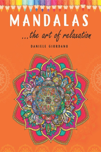 Mandalas the art of relaxation