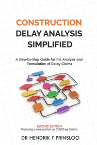 Construction Delay Analysis Simplified