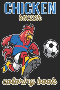Chicken Soccer Coloring Book