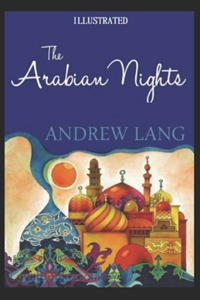 The Arabian Nights Illustrated