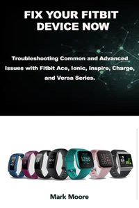 Fix Your Fitbit Device Now