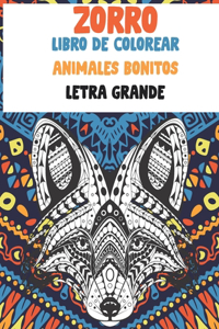 Libro de colorear - Letra grande - Animales bonitos - Zorro
