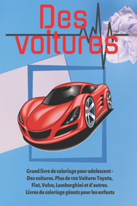 Grand livre de coloriage pour adolescent - Des voitures. Plus de 100 Voiture