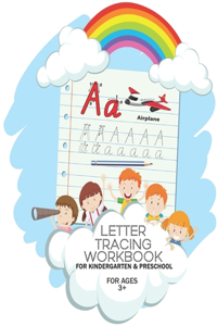 Letter Tracing Workbook For Kindergarten And Preschool