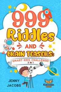 999 Riddles and Brain Teasers