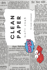 Clean Paper, Dirty Crab!