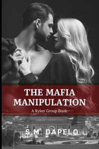 Mafia Manipulation
