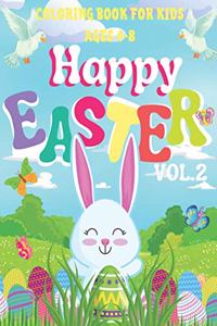 Happy Easter Coloring Book for Kids Ages 4-8 / VOL.2/