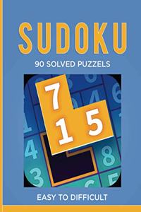 Sudoku 90 Solved Puzzels - Easy to Difficult