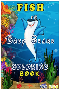 Fish Baby Shark Coloring Book For Kids