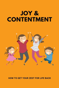 Joy & Contentment