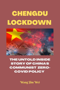 Chengdu Lockdown