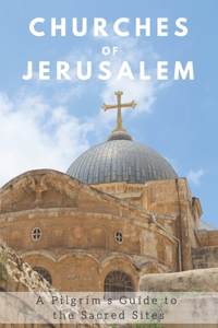 Churches of Jerusalem