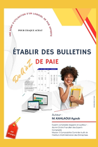 Établir des bulletins de paie de A à Z