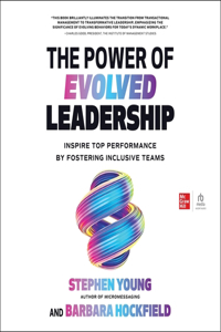 Power of Evolved Leadership