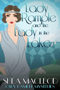 Lady Rample and the Lady in the Lake