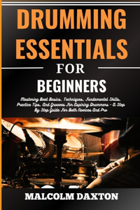 Drumming Essentials for Beginners