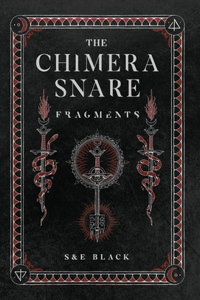 The Chimera Snare