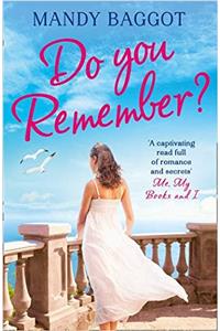 Do You Remember?: A gripping and emotional romance perfect summer holiday reading (Harperimpulse Contemporary Romance)