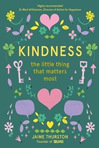Kindness the Little Thing That Matters M