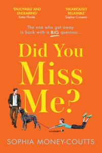 Did You Miss Me?