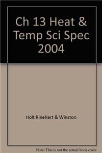 Ch 13 Heat & Temp Sci Spec 2004