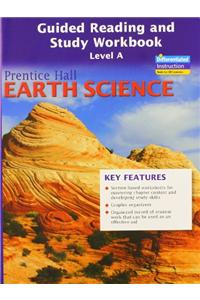 Prentice Hall Earth Science Guided Reading and Study Workbook, Level A, Se